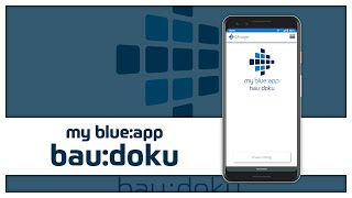 my blueapp  baudoku  TopKontor Handwerk [upl. by Ynettirb]