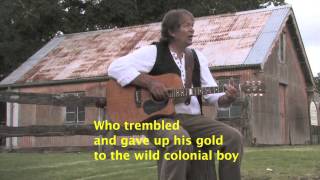 quotThe Wild Colonial Boyquot Stringybark quotGreatest Australian Songs Volume 1quotDVD [upl. by Eiramanna]