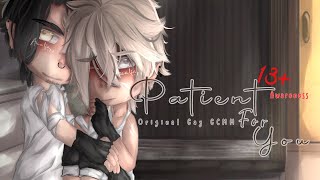 Patient For You  13  Original Gay GCMM  Awareness [upl. by Ahsait]