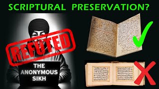 Quran vs Guru Granth Scriptural Preservation Refuting Anonymous Sikh [upl. by Eiramannod]