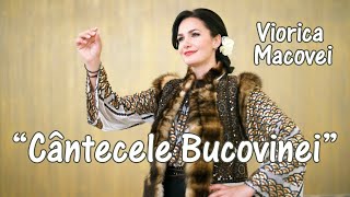 Viorica Macovei  Cântecele Bucovinei [upl. by Artema798]