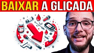 HEMOGLOBINA GLICADA  6 dicas para BAIXAR para MENOS de 60 [upl. by Adnoma231]