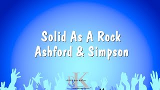 Solid As A Rock  Ashford amp Simpson Karaoke Version [upl. by Eiznikam]