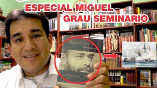 Vida secretos y proezas de Miguel Grau el caballero de los mares  Tellopedia [upl. by Trill]