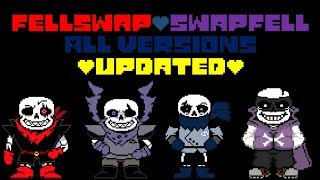 FellSwapSwapFell Sans All versionsUpdated [upl. by Eahs]