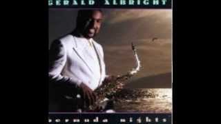 Gerald Albright  quotBermuda Nightsquot [upl. by Yroffej721]