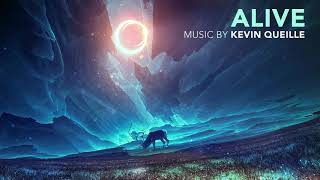 ALIVE  Calm and Gentle soundtrack composed by Kevin Queille [upl. by Bega]