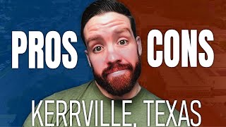 Pros and Cons of Living in Kerrville Texas  2024 Update [upl. by Eelatan]