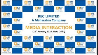 WatchLive  Media Interaction on Q3 FY24 Financial Results of REC Limited A Maharatna Company [upl. by Barn239]