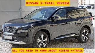 Nissan XTrail Review All You Need to Know About Nissan XTrail Interior and Exterior Review [upl. by Yetnom]