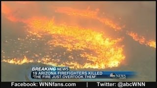 19 Firefighters Dead in Yarnell Hill Wildfire [upl. by Ulises]