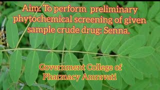 Preliminary phytochemical screening Senna BPharm SixthSem HerbalDrugTechnology [upl. by Gideon]