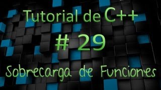 Tutorial de C en Español  29  Sobrecarga de Funciones [upl. by Ahsataj773]