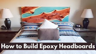 River Epoxy Headboards  How To Build [upl. by Boru]