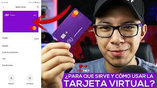 Como USAR la TARJETA VIRTUAL de NU y PARA QUE SIRVE  Paso a paso [upl. by Aitercal850]