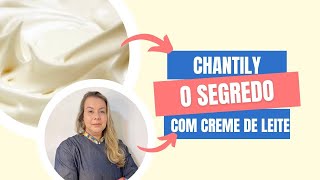 O SEGREDO DO VERDADEIRO CREME DE CHANTILLY COMO FAZER [upl. by Trinette]