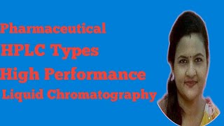 HPLC  TypesNormal Phase HPLC vs Reverse Phase HPLC [upl. by Pooh]