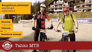 Tahko MTB  karnevaalia vai kärsimystä [upl. by Ynahirb]