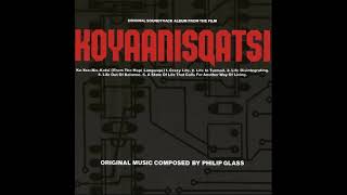 Philip Glass  Koyaanisqatsi [upl. by Grani579]