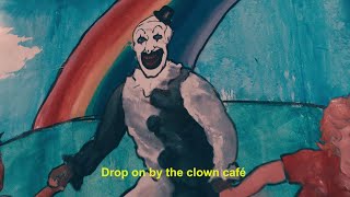 Terrifier 2  The Clown Café clip  karaoke [upl. by Verneuil417]