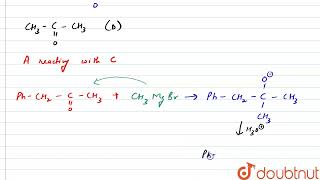 Two different GR A and B give the product Xon reaction with  C and D respectively G [upl. by Nirac601]