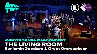 The Living Room Northern Lights  Benjamin Goodson amp Groot Omroepkoor  Live concert HD [upl. by Pylle]