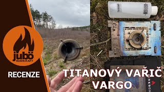 RECENZE  Lihový vařič VARGO Triad MultiFuel Stove [upl. by Eellah820]