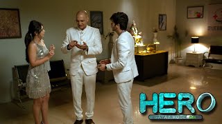 हीरो  गायब मोड ऑन  Full Episode 67  Abhishek Nigam Yesha Rughani  Hero  Gayab Mode On [upl. by Moselle]