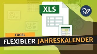 Excel Tutorial Erstelle einen flexiblen Jahreskalender [upl. by Anehs]