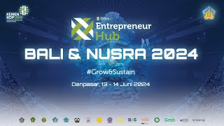 EHUB BALI amp NUSRA Denpasar 13  14 Juni 2024 [upl. by Nnylram]