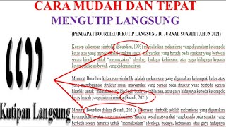 CARA MUDAH DAN TEPAT MELAKUKAN KUTIPAN LANGSUNG DALAM MEMBUAT PROPOSAL SKRIPSI TESIS  DISERTASI [upl. by Korwin674]