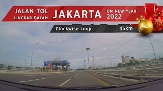 HAPPY NEW YEAR  Jakarta Inner Ringroad Clockwise Loop  January 2022 [upl. by Hubert467]