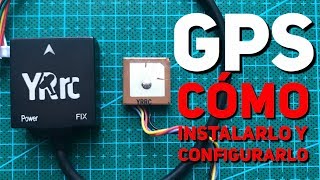 Cómo instalar y configurar el GPS tuto con YRrc Mini [upl. by Harding322]