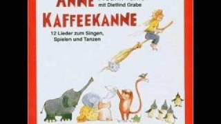 Fredrik Vahle  Wem gibt der Elefant die Hand Anne Kaffeekanne [upl. by Claudetta259]