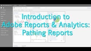 Tutorial Adobe Reports amp Analytics Pathing Reports [upl. by Anyad]