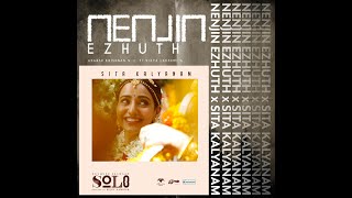 Nenjin Ezhuth x Sita Kalyanam  Extended  T33J3Y [upl. by Yadnil31]