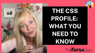 The CSS Profile What You Need to Know [upl. by Haral]