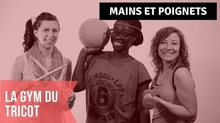 Exercices de détente musculaire pour le tricot  mains doigts et poignets [upl. by Silvain]