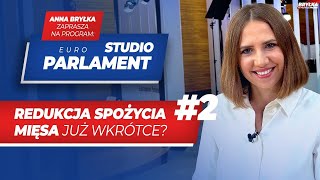 REDUKCJA SPOŻYCIA MIĘSA JUŻ WKRÓTCE  STUDIO EUROPARLAMENT 2 [upl. by Judson]