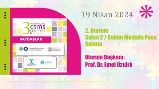 3 ICSMS Kongre  Oturum Başkanı Prof Dr Emel ÖZTÜRK [upl. by Mal]