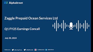 Zaggle Prepaid Ocean Services Ltd Q1 FY202425 Earnings Conference Call [upl. by Wooster]