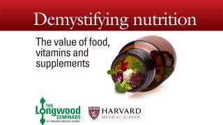 Food and Vitamins and Supplements Oh My — Longwood Seminar [upl. by Drofnas614]