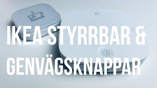 Styr all din IKEA belysning med Styrbar amp Scener [upl. by Marty]