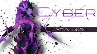 Cyber Zyra Skin  League of Legends [upl. by Orlan]