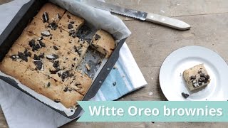 RECEPT  Oreo brownies van witte chocolade [upl. by Uy]