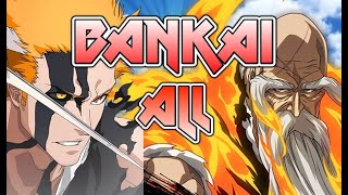 ALL BLEACH BANKAI 🔥 Clear Voices 🔥 Bleach Characters Saying Bankai CHANT 🔥 2022 [upl. by Acirat]