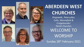 Aberdeen West Churches Sunday 28th February 1030 Service [upl. by Yarezed]