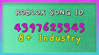 8 Industry Roblox Song IDsCodes [upl. by Cima]