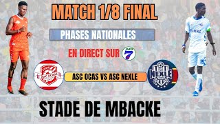 🔴EN DIRECT MBACKÉ  ASC OCAS VS ASC NEXLÉ DE MBACKÉ phrases nationale Diourbel 2024 [upl. by Lilian891]