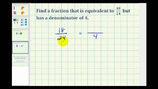 Ex 2 Determine an Equivalent Fraction with a Specific Denominator [upl. by Treharne]